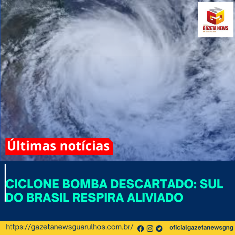Ciclone Bomba Descartado: Sul do Brasil Respira Aliviado