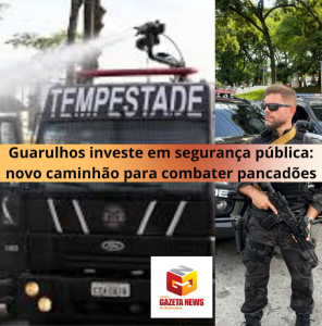 Guarulhos investe em segurança pública: novo caminhão para combater pancadões