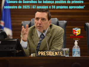 "Sessão da Câmara de Guarulhos durante o primeiro semestre de 2025"