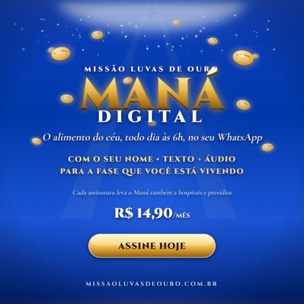 Maná Digital: Missão Luvas de Ouro Lança Tecnologia de Evangelismo Diário e Solidário