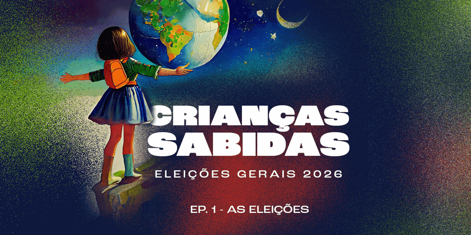 Podcast Crianças Sabidas retorna para explicar eleições de 2026